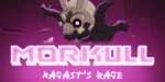 Morkull Ragast's Rage